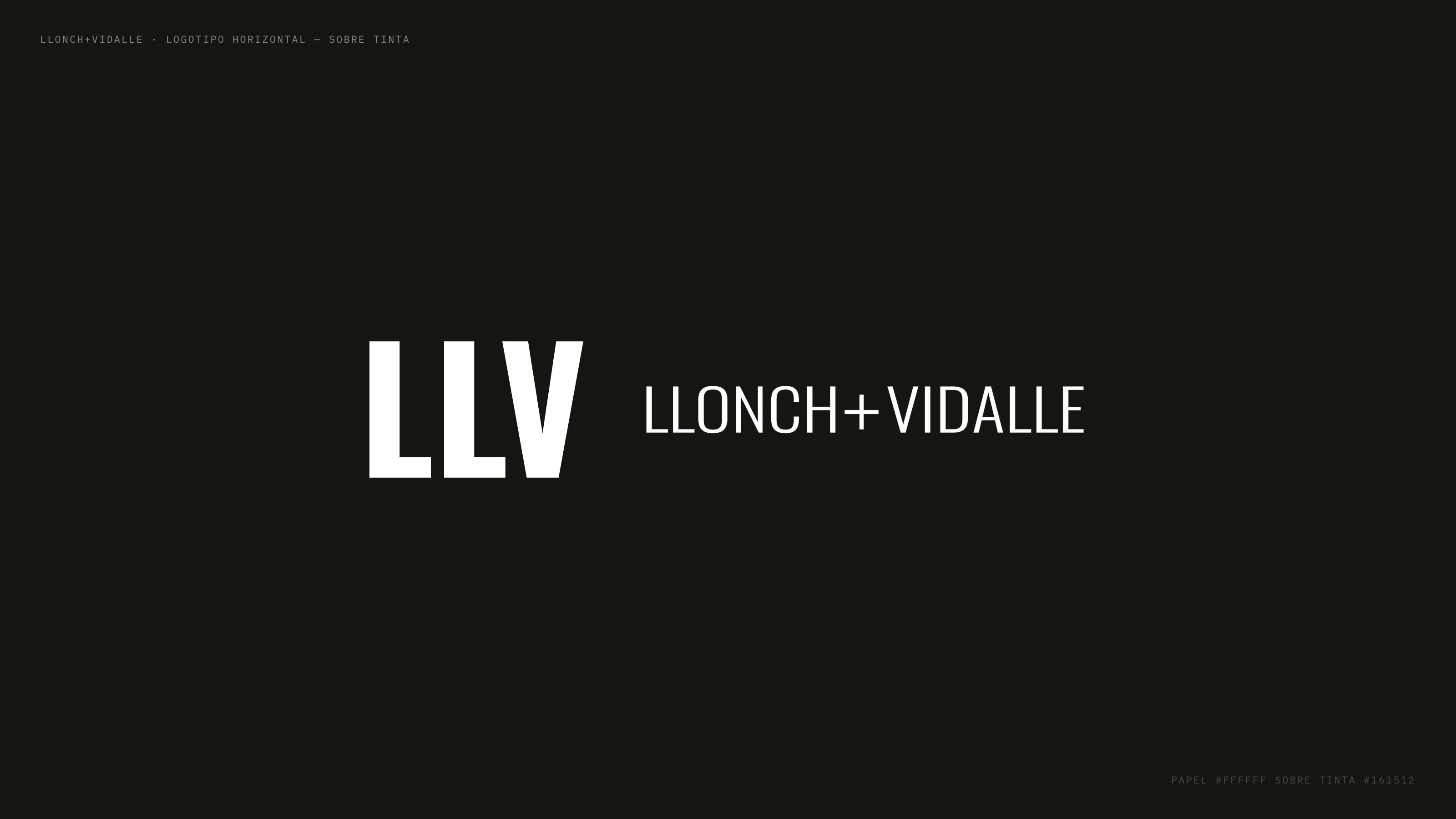The LLV lockup set in white on a black ground, the three letterforms at left and LLONCH+VIDALLE set beside them.